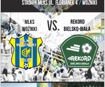 obrazek do artykułu: Zaproszenie na mecz MLKS Woźniki - Record Bielsko-Biała