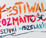 obrazek do artykułu: Festiwal Rozmaitości i Sztuki Wszelakiej