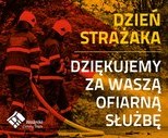 obrazek do artykułu:  Dziś Międzynarodowy Dzień Strażaka 