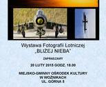 obrazek do artykułu: Wystawa Fotografii Lotniczej ,,BLIŻEJ NIEBA" w MGOK w Woźnikach